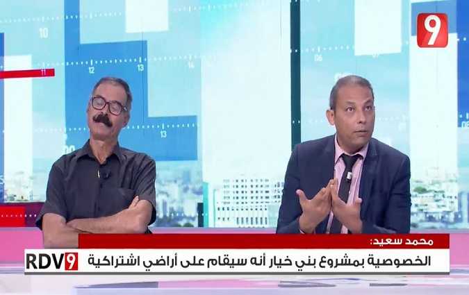 محمد سعيد :  لهذه الاسباب الشركات الأهلية تتماشى مع خصوصية أراضي بن خيار